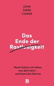 Cover von Das Ende der Rastlosigkeit