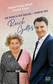 Cover von Ab durch die Decke - hinein ins Reich Gottes