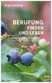 Cover von Berufung finden und leben