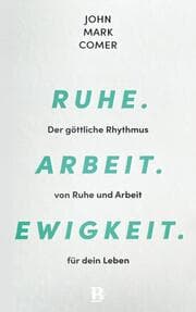 Cover von Ruhe. Arbeit. Ewigkeit