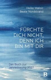 Cover von Fürchte dich nicht, denn ich bin mit dir. Jesaja 41,10