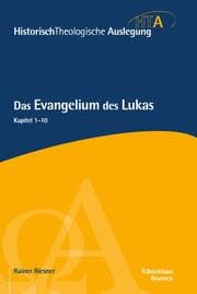 Cover von Das Evangelium des Lukas, Kapitel 1-10