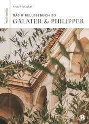 Cover von Das Bibellesebuch zu Galater und Philipper