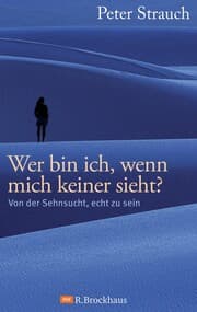 Cover von Wer bin ich, wenn mich keiner sieht?
