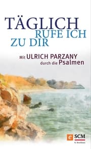 Cover von Täglich rufe ich zu dir