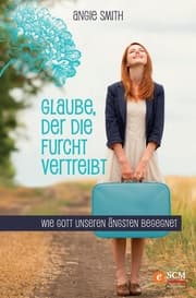 Cover von Glaube, der die Furcht vertreibt