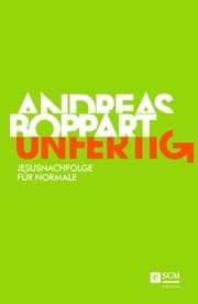 Cover von Unfertig