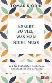 Cover von Es gibt so viel, was man nicht muss