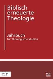 Cover von Biblisch erneuerte Theologie 2021