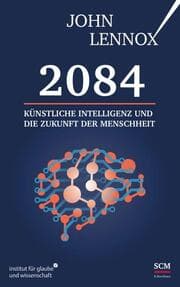 Cover von 2084: Künstliche Intelligenz und die Zukunft der Menschheit