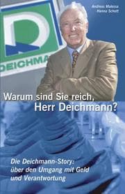 Cover von Warum sind Sie reich, Herr Deichmann?
