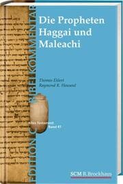 Cover von Die Propheten Haggai und Maleachi (Edition C/AT/Band 43)