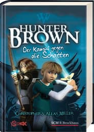 Cover von Hunter Brown - Der Kampf gegen die Schatten
