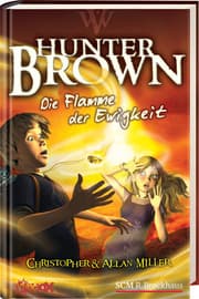Cover von Hunter Brown - Die Flamme der Ewigkeit