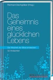 Cover von Das Geheimnis eines glücklichen Lebens