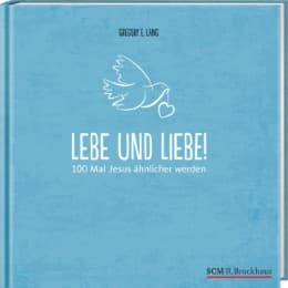 Cover von Lebe und liebe!