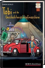 Cover von Tobi und die Geschichtenschlüpfmaschine