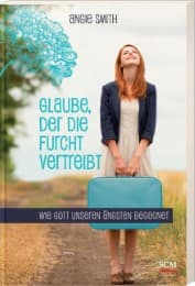Cover von Glaube, der die Furcht vertreibt