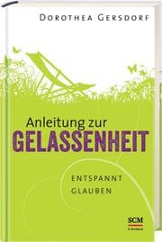 Cover von Anleitung zur Gelassenheit