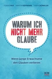 Cover von Warum ich nicht mehr glaube