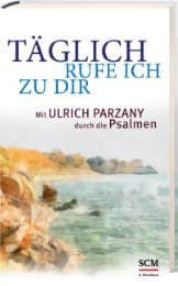 Cover von Täglich rufe ich zu dir
