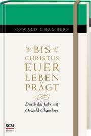 Cover von Bis Christus euer Leben prägt