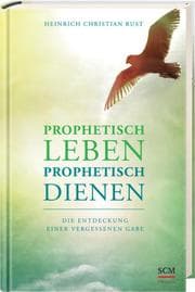 Cover von Prophetisch leben - prophetisch dienen