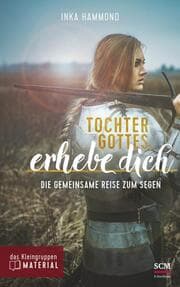 Cover von Tochter Gottes, erhebe dich - das Kleingruppenmaterial