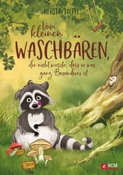 Cover von Vom kleinen Waschbären, der nicht wusste, dass er was ganz Besonderes ist