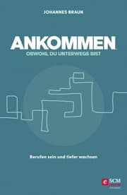 Cover von Ankommen, obwohl du unterwegs bist