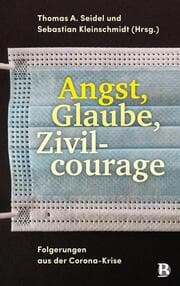 Cover von Angst, Glaube, Zivilcourage