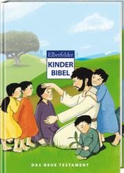 Cover von Die Bibel - Elberfelder Kinderbibel, Das Neue Testament