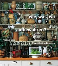 Cover von Wie, Was, Wo aufbewahren?