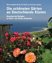 Cover von Die schönsten Gärten an Deutschlands Küsten