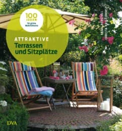 Cover von Attraktive Terrassen und Sitzplätze