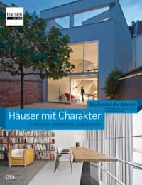 Cover von Häuser mit Charakter - Umbauen, erweitern, aufstocken