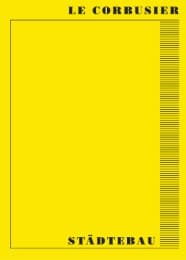 Cover von Le Corbusier. Städtebau