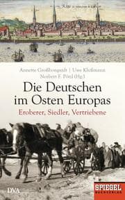 Cover von Die Deutschen im Osten Europas