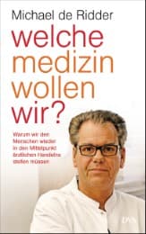 Cover von Welche Medizin wollen wir?