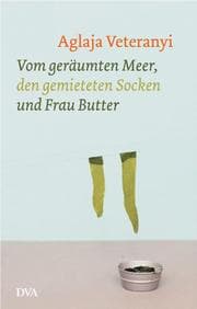 Cover von Vom geräumten Meer, den gemieteten Socken und Frau Butter