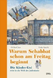 Cover von Warum Schabbat schon am Freitag beginnt
