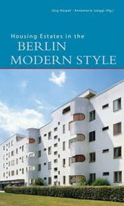 Cover von Housing Estates in the Berlin Modern Style