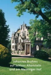 Cover von Johannes Brahms auf Schloss Altenstein und am Meininger Hof