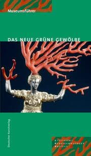 Cover von Das Neue Grüne Gewölbe
