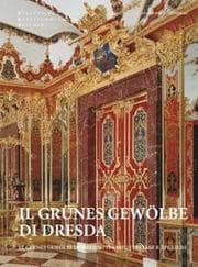 Cover von Il Grünes Gewölbe di Dresda