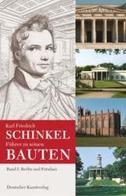 Cover von Karl Friedrich Schinkel - Führer zu seinen Bauten 1