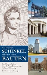 Cover von Karl Friedrich Schinkel. Führer zu seinen Bauten