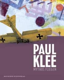 Cover von Paul Klee - Mythos Fliegen