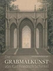 Cover von Die Grabmalkunst von Karl Friedrich Schinkel
