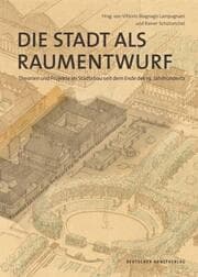 Cover von Die Stadt als Raumentwurf